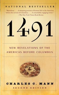 1491 (Second Edition) : New Revelations of the Americas Before Columbus