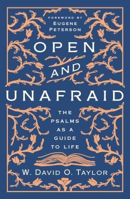 Open and Unafraid: The Psalms as a Guide to Life as book, audiobook or ebook.