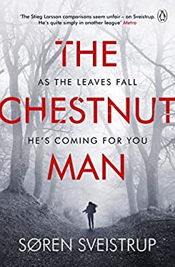 The Chestnut Man : The Chilling and Suspenseful Thriller Now a Top 10 Netflix Series