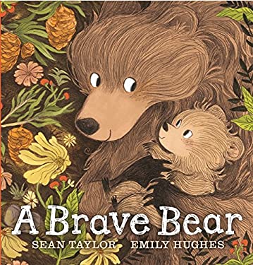 A Brave Bear
