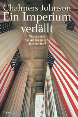 Ein Imperium Verfallt: Wann Endet Das Amerikanische Jahrhundert?