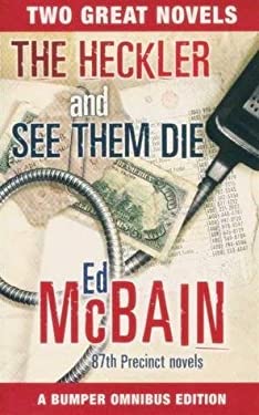 Heckler and See Them Die