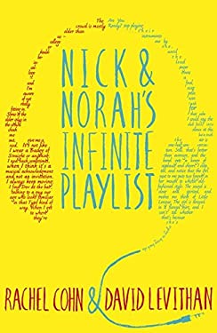 Nick and Norah's Infinite Playlist used book by Rachel Cohn, David