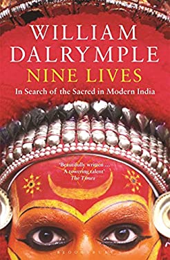 Nine Lives : In Search of the Sacred in Modern India