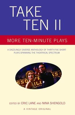 Take Ten II : More Ten-Minute Plays used book by Eric Lane, Nina ...