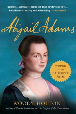 Abigail Adams : A Life