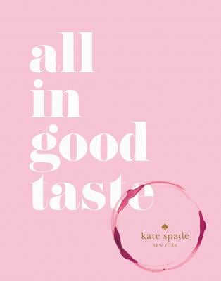 kate spade new york: all in good taste