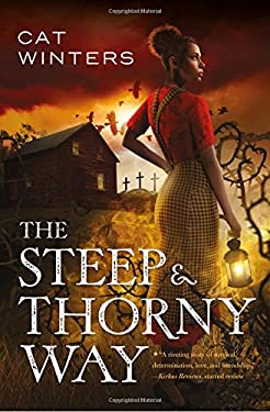 The Steep and Thorny Way