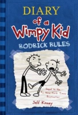 Rodrick Rules : A Hilariously Awkward Sibling Showdown from the #1 International Bestselling Diary of a Wimpy Kid Series (Book 2)