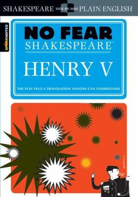 Henry V (No Fear Shakespeare) used book by SparkNotes: 9781411401037