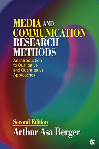Media and Communication Research Methods : An Introduction to Qualitative and Quantitative Approaches