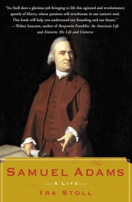 Samuel Adams : A Life