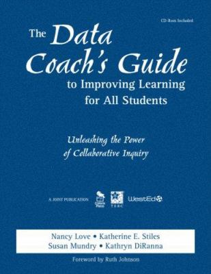 The Data Coach's Guide to Improving Learning for All Students ...