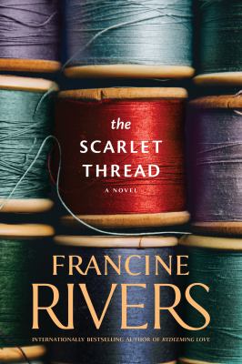Scralet Thread The Scarlet Thread book by Francine Rivers