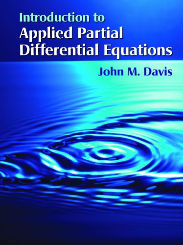 Introduction to Applied Partial Differential Equations used book by ...