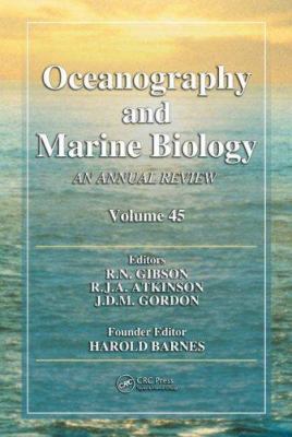 Oceanography and Marine Biology : An Annual Review, Volume 45