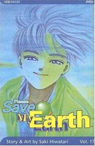 PLEASE SAVE MY EARTH英語版 Please Save My Earth book by Saki Hiwatari: 9781421501277