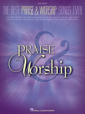 The Best Praise and Worship Songs Ever - Easy Piano Sheet Music book by ...