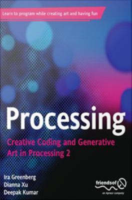 Processing : Creative Coding and Generative Art in Processing 2 copy by ...