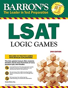 LSAT Logic Games : Includes 50 Practice Games with Detailed Explanations