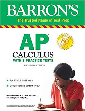 AP Calculus : With 8 Practice Tests