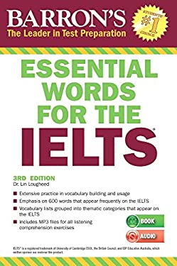 Essential Words for the IELTS : With Downloadable Audio