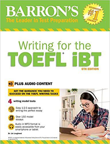 Writing for the TOEFL IBT : With Online, 6th Edition