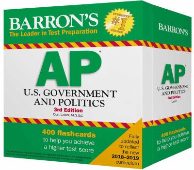 AP U. S. Government and Politics Flash Cards