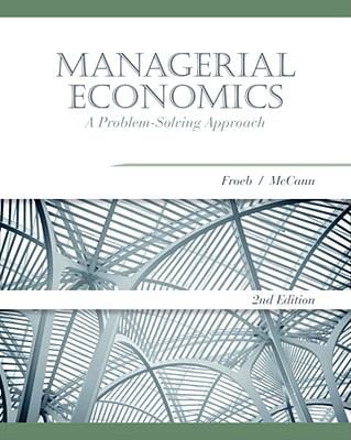 Managerial Economics : A Problem-Solving Approach