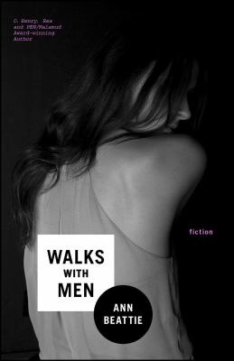 Walks with Men : Fiction