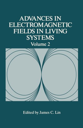 Advances in Electromagnetic Fields in Living Systems book by James