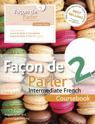 Facon de Parler 2 - Course Pack : Intermediate French