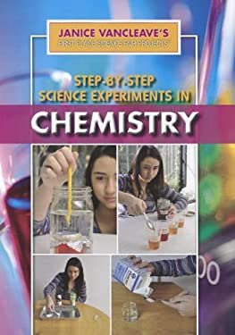 Step-by-Step Science Experiments in Chemistry