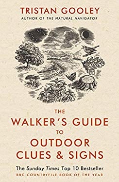 The Walker's Guide to Outdoor Clues and Signs