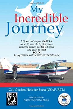 My Incredible Journey: A Quest to Conquer the U.S.A. as an 80 Year Old ...