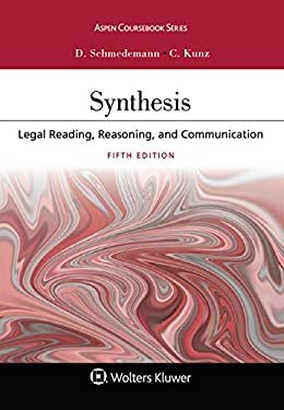 Synthesis Legal Reading, Reasoning, and Communication used book