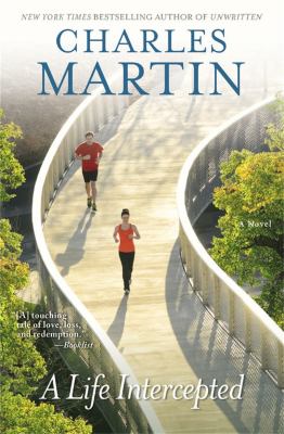 A Life Intercepted : A Novel