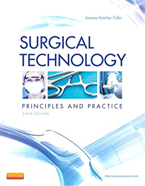 Surgical Technology : Principles and Practice used book by Joanna ...