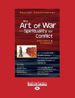 The Art of War-Spirituality for Conflict : Annotated and Explained