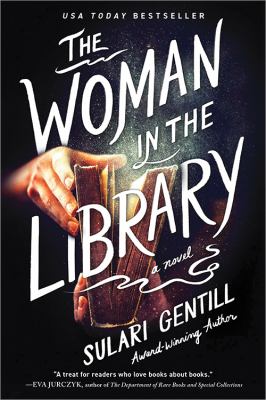 The Woman in the Library : A Novel