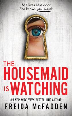 The Housemaid Is Watching