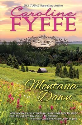 Montana Dawn : The Mccutcheon Family Series
