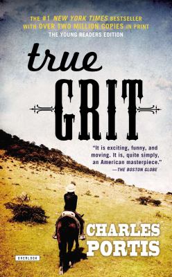 True Grit : Young Readers Edition