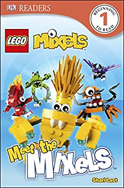 Meet the Mixels used book by Dorling Kindersley Publishing Staff, Shari ...
