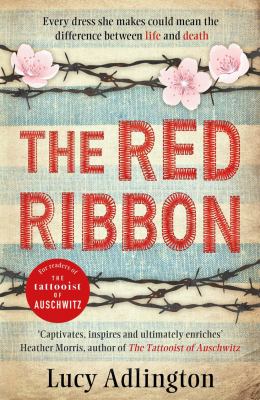 The Red Ribbon used book by Lucy Adlington: 9781471407161