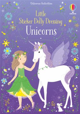 Little Sticker Dolly Dressing Unicorns used book by Fiona WATT: 9781474946513 Little Sticker Dolly Dressing Unicorns used book by Fiona WATT: 9781474946513