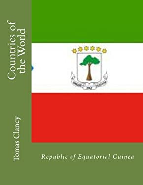Countries of the World: Republic of Equatorial Guinea book by Tomas