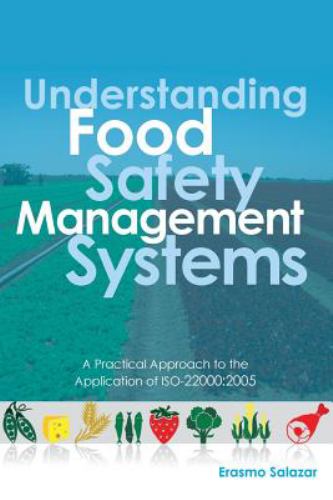 Understanding Food Safety Management Systems: A Practical Approach to ...