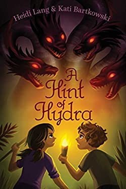 A Hint of Hydra (The Mystic Cooking Chronicles)
by Heidi, Bartkowski, Kati Lang