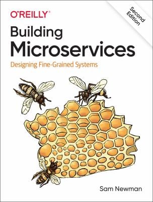 Building Microservices : Designing Fine-Grained Systems